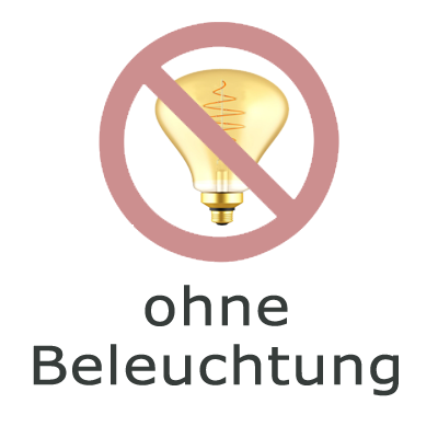 ohne Beleuchtung